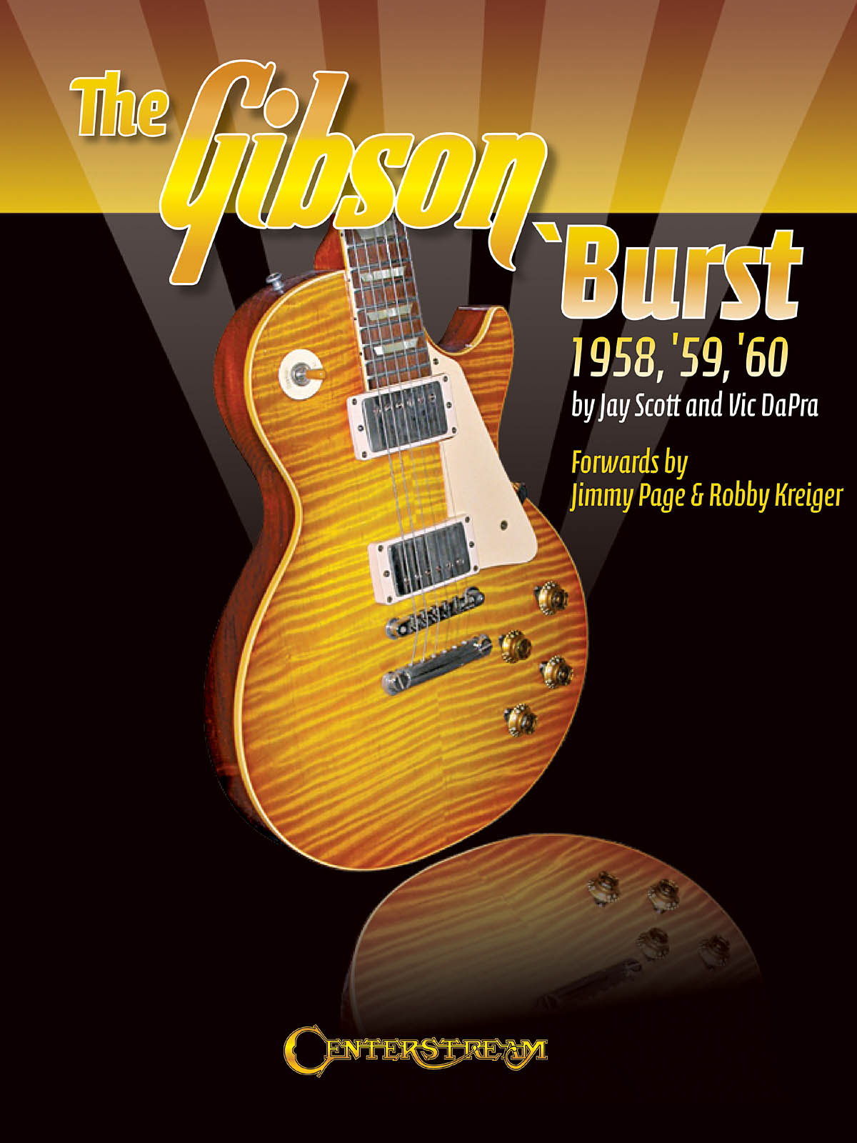 JAY SCOTT & VIC DAPRA THE GIBSON 'BURST 1958-1960 BOOK