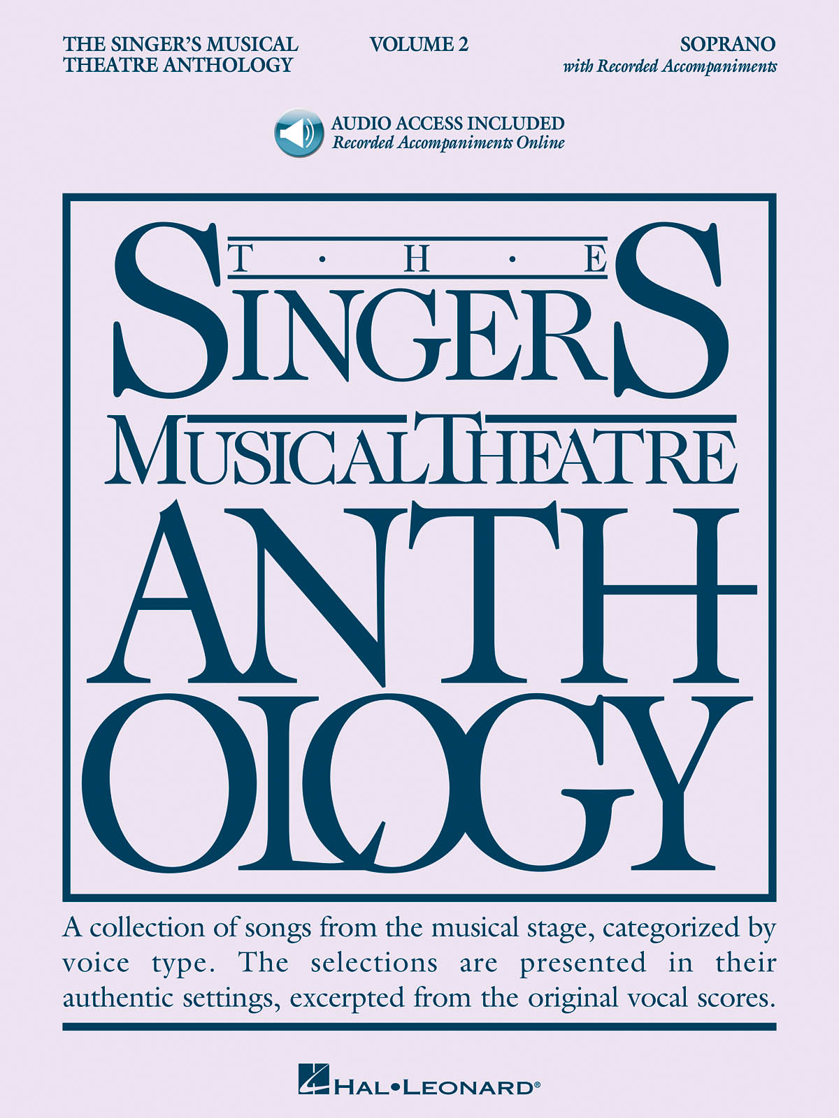 The Singer's Musical Theatre Anthology - Volume 2 (Soprano) - Book/ 2CDs Pack