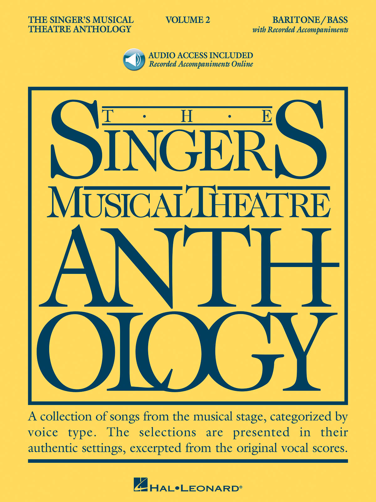 The Singer's Musical Theatre Anthology: Volume 2 (Baritone/ Bass) - Book/ 2CDs Pack