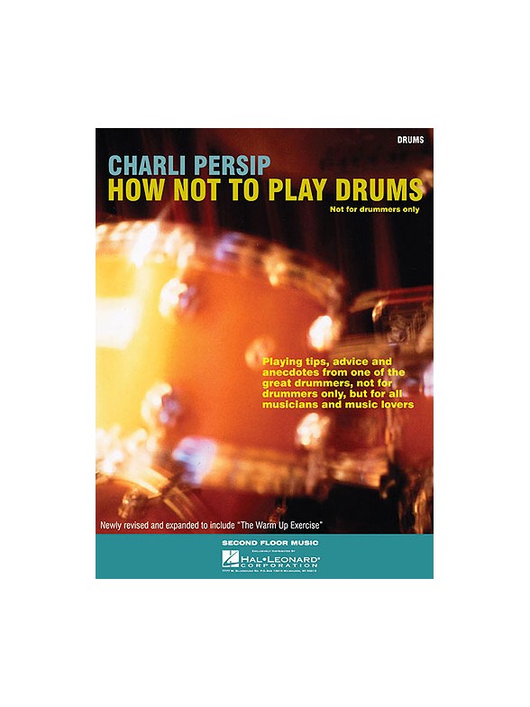 Charli Persip - How Not to Play Drums