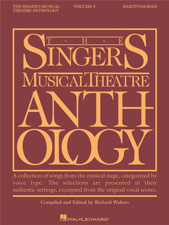 The Singer's Musical Theatre Anthology: Volume 5 (Baritone/ Bass) Book Only