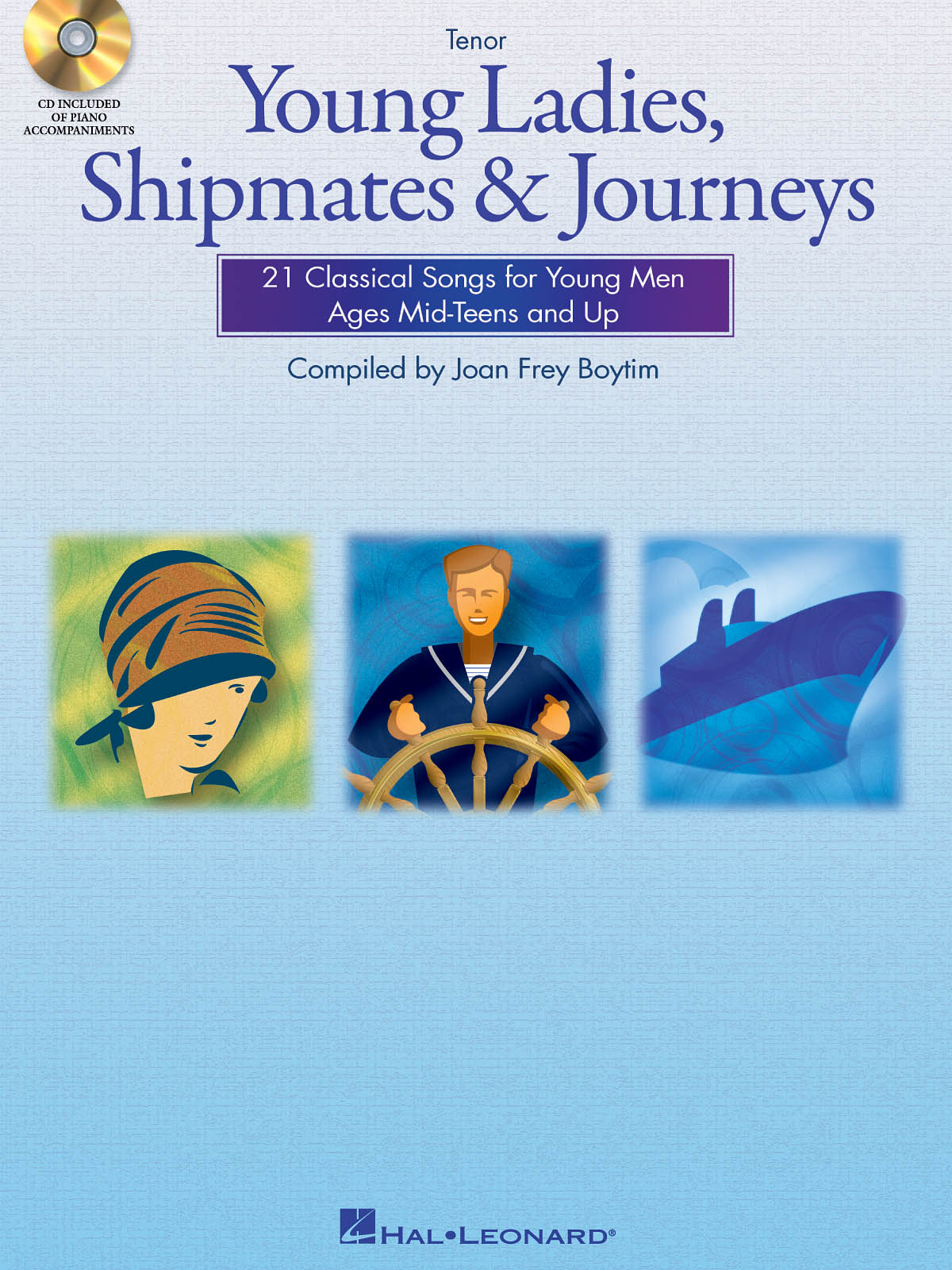 Young Ladies, Shipmates and Journeys : Tenor Book/CD Pack