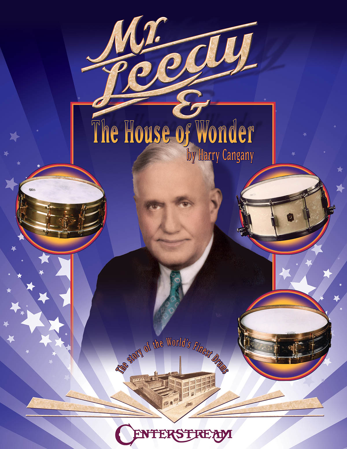 Harry Cangany: Mr Leedy and the House of Wonder
