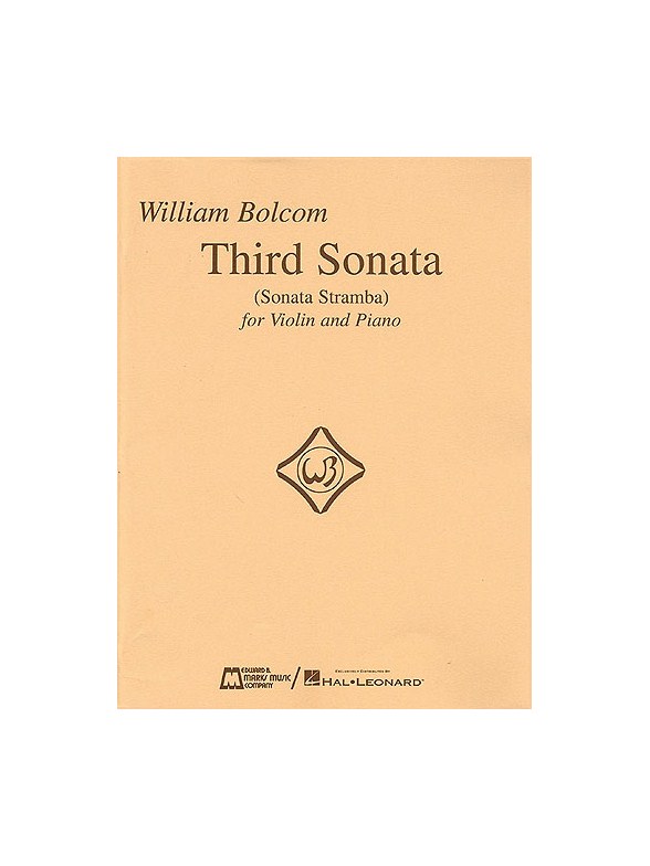 William Bolcom: Third Sonata (Sonata Stramba)