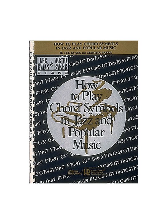 How to Play Chord Symbols In Jazz And Popular Music
