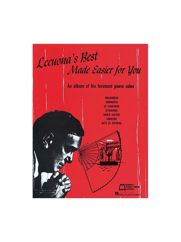 Lecuona's Best Made Easier for You