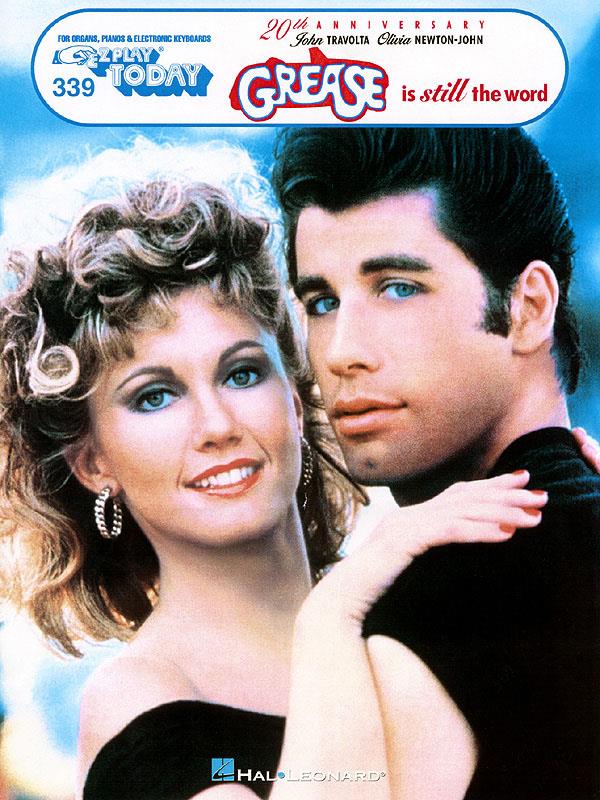 Grease Is Still The Word - E-Z Play Today Volume 339