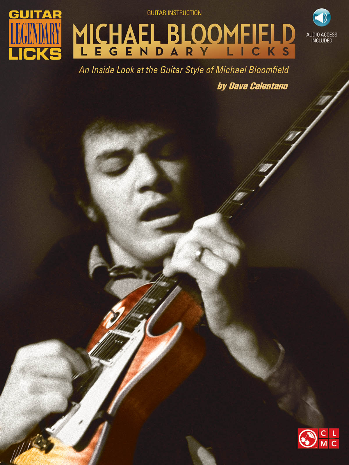 Bloomfield Michael Legendary Licks Guitar Styles Gtr Bk/Cd