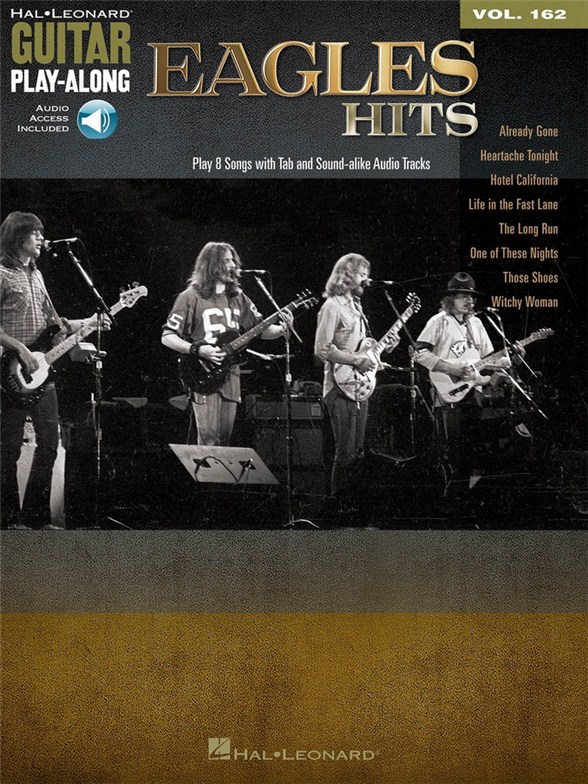 Guitar Play-Along Volume 162: The Eagles Hits