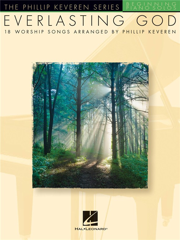 EVERLASTING GOD (KEVEREN PHILLIP) BEGINNING PIANO SOLO SONGBOOK BK