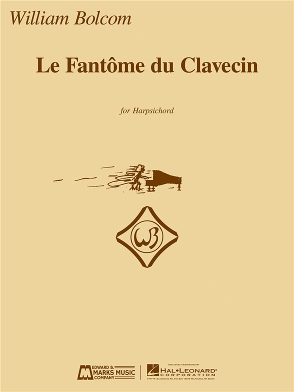 BOLCOM WILLIAM LE FANTOME DU CLAVECIN (MORONEY DAVITT) HARPSICHORD BK