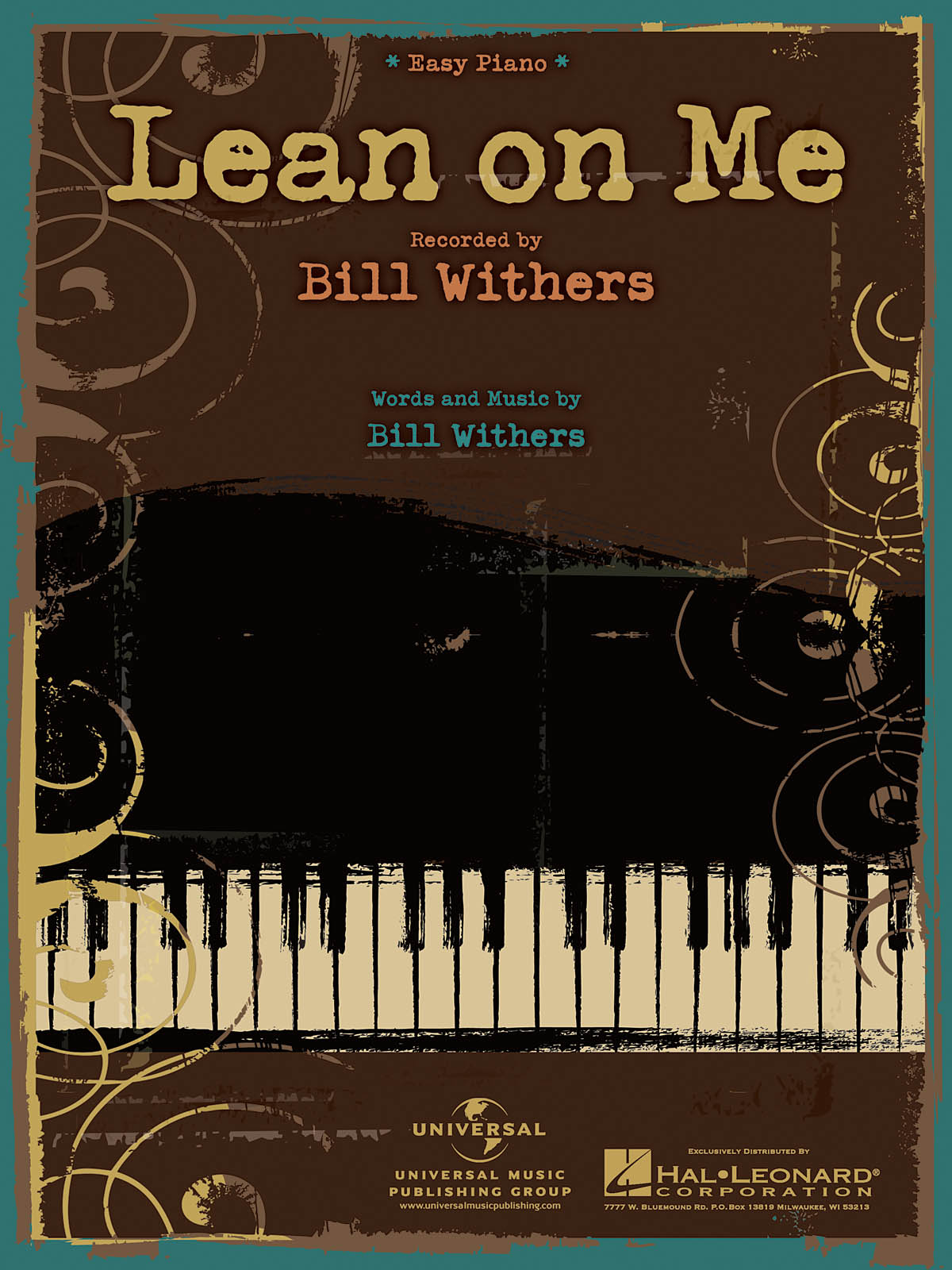 Bill Withers: Lean On Me