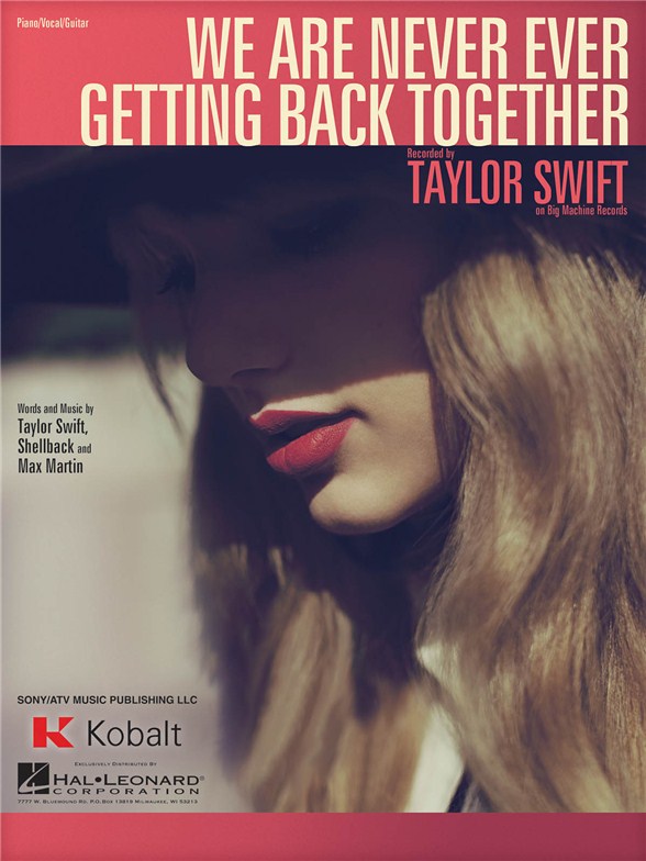SWIFT TAYLOR WE ARE NEVER EVER GETTING BACK TOGETHER PVG SHEET