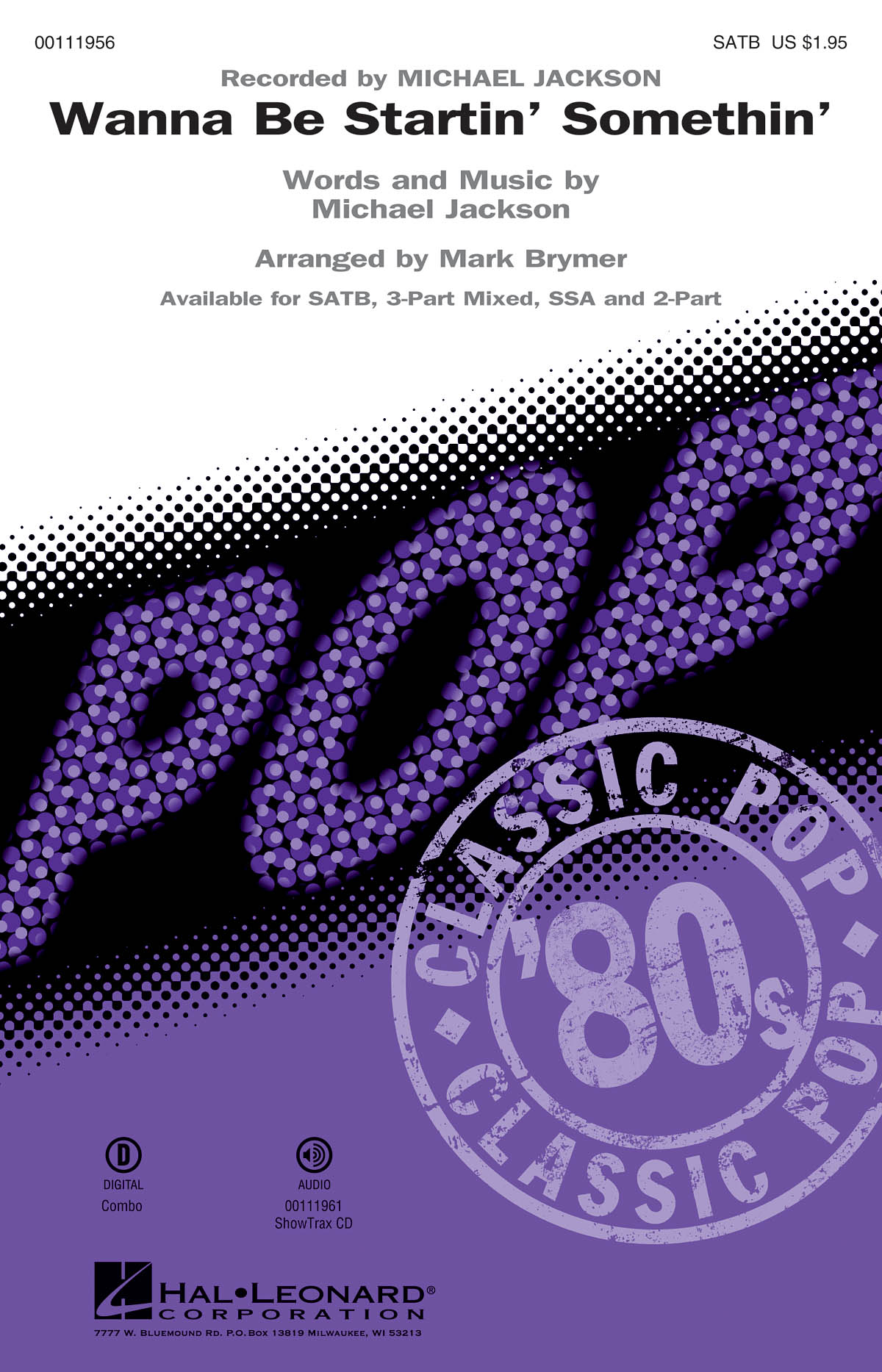 Michael Jackson: Wanna Be Startin' Somethin' (Arr. Brymer) (SATB)