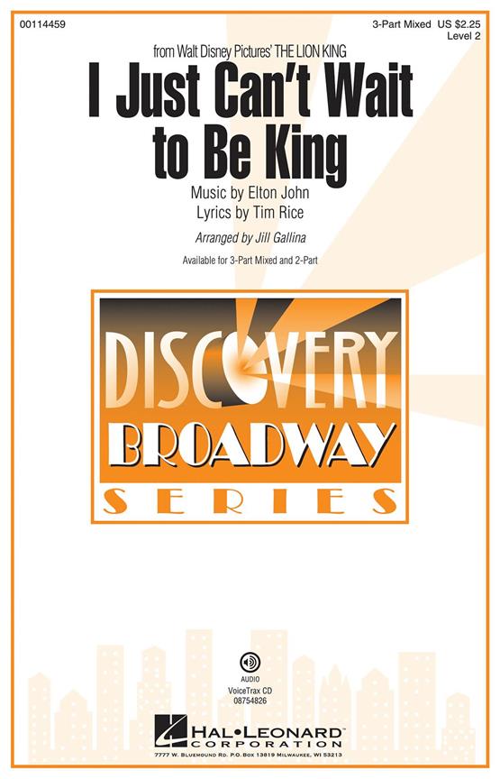 I Just Can't Wait to Be King : (from The Lion King) Discovery Level 2