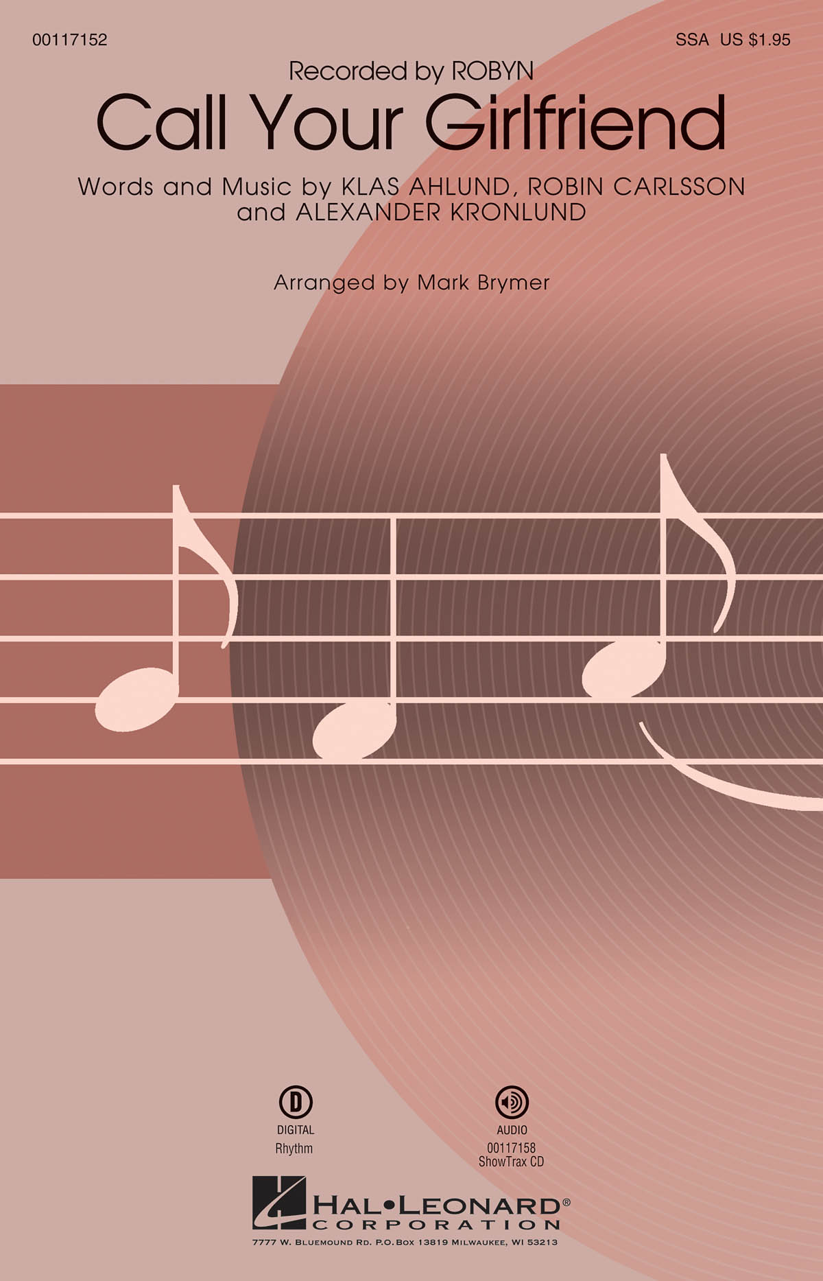Robyn: Call Your Girlfriend (Arr. Brymer) (SSA)
