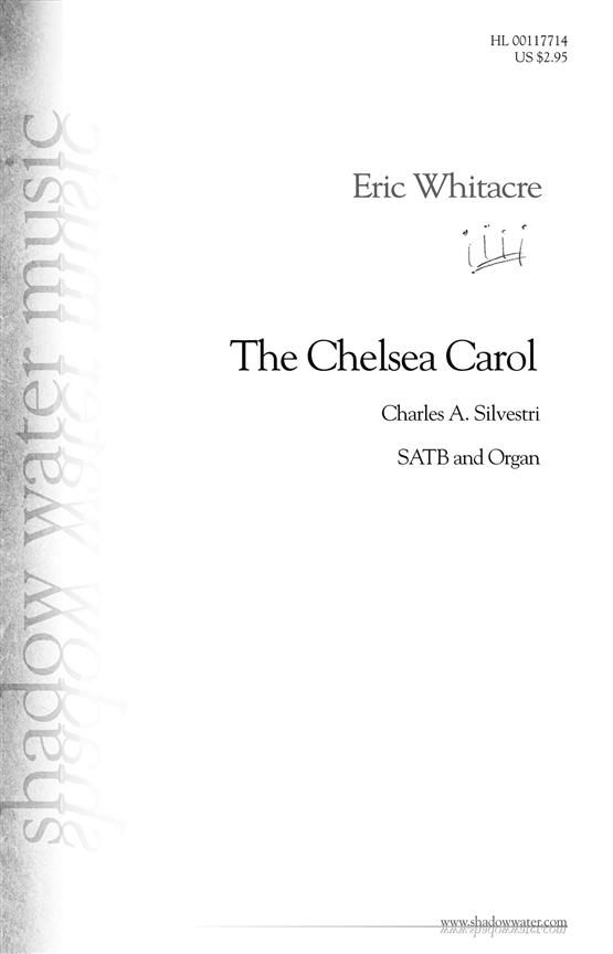 Eric Whitacre: The Chelsea Carol (SATB)