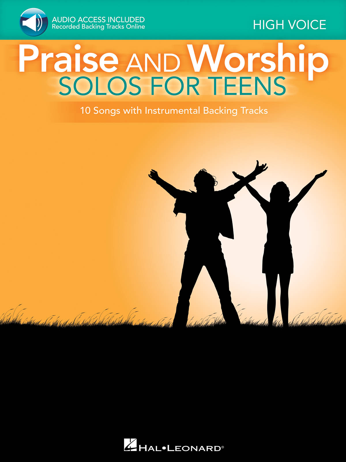 Praise and Worship Solos for Teens : High Voice With Online Audio Backing Tracks