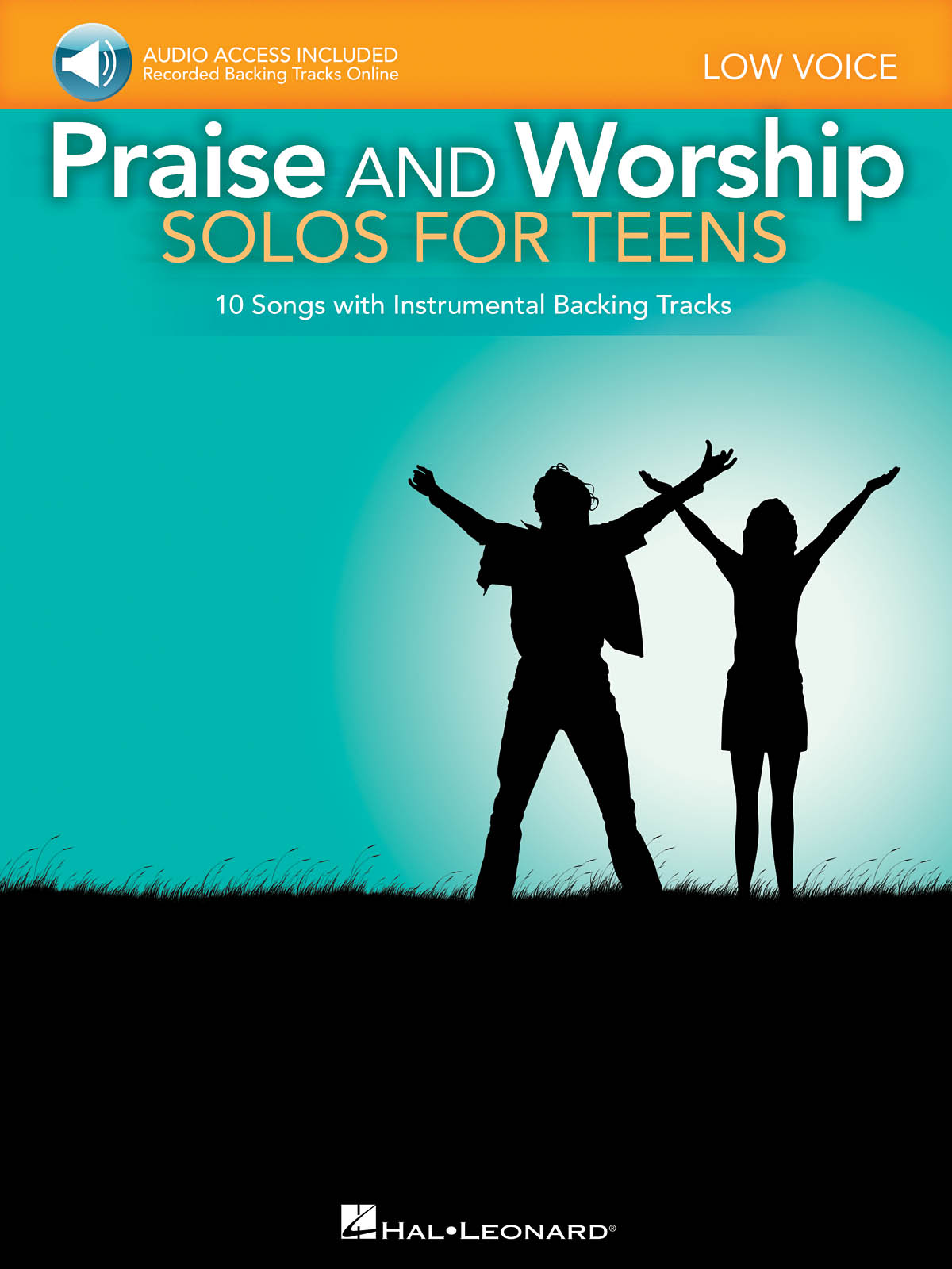 Praise and Worship Solos for Teens : Low Voice Includes Online Audio Backing Tracks