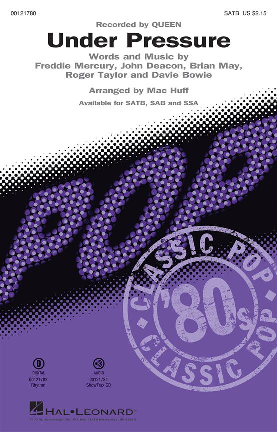 Queen Under Pressure (Arr Huff Mac) Satb Choral
