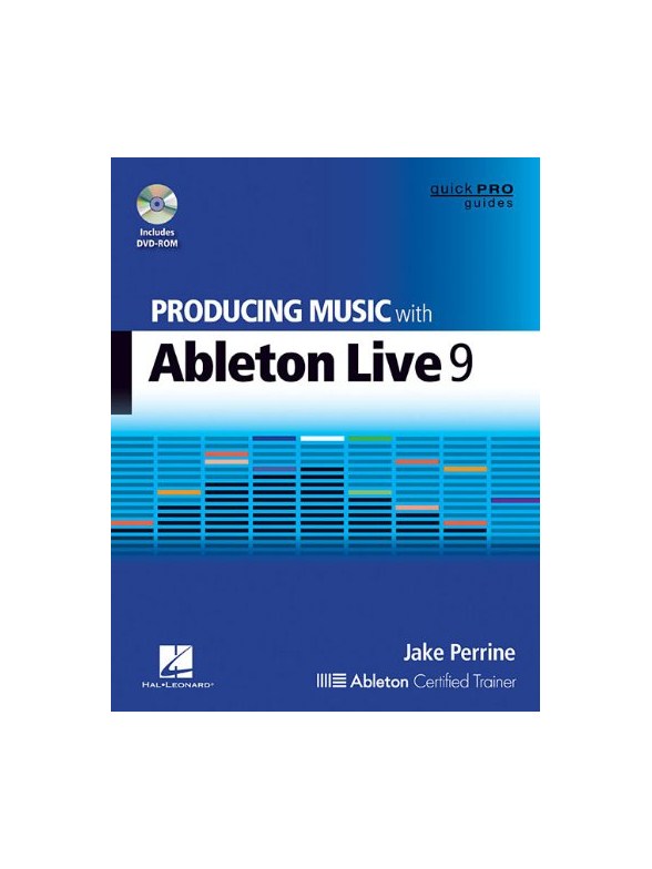 Ableton Live 9 Producing Bk/Dvd