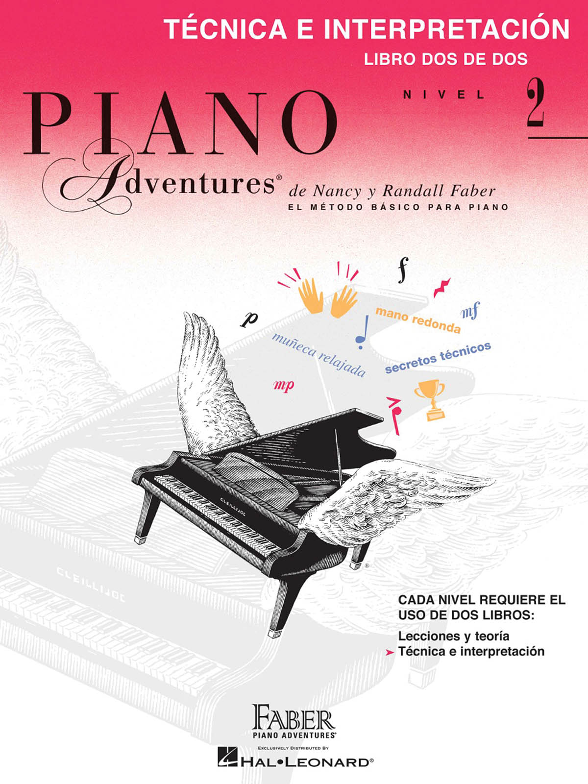 Faber Piano Adventures: Técnica E Interpretación 2
