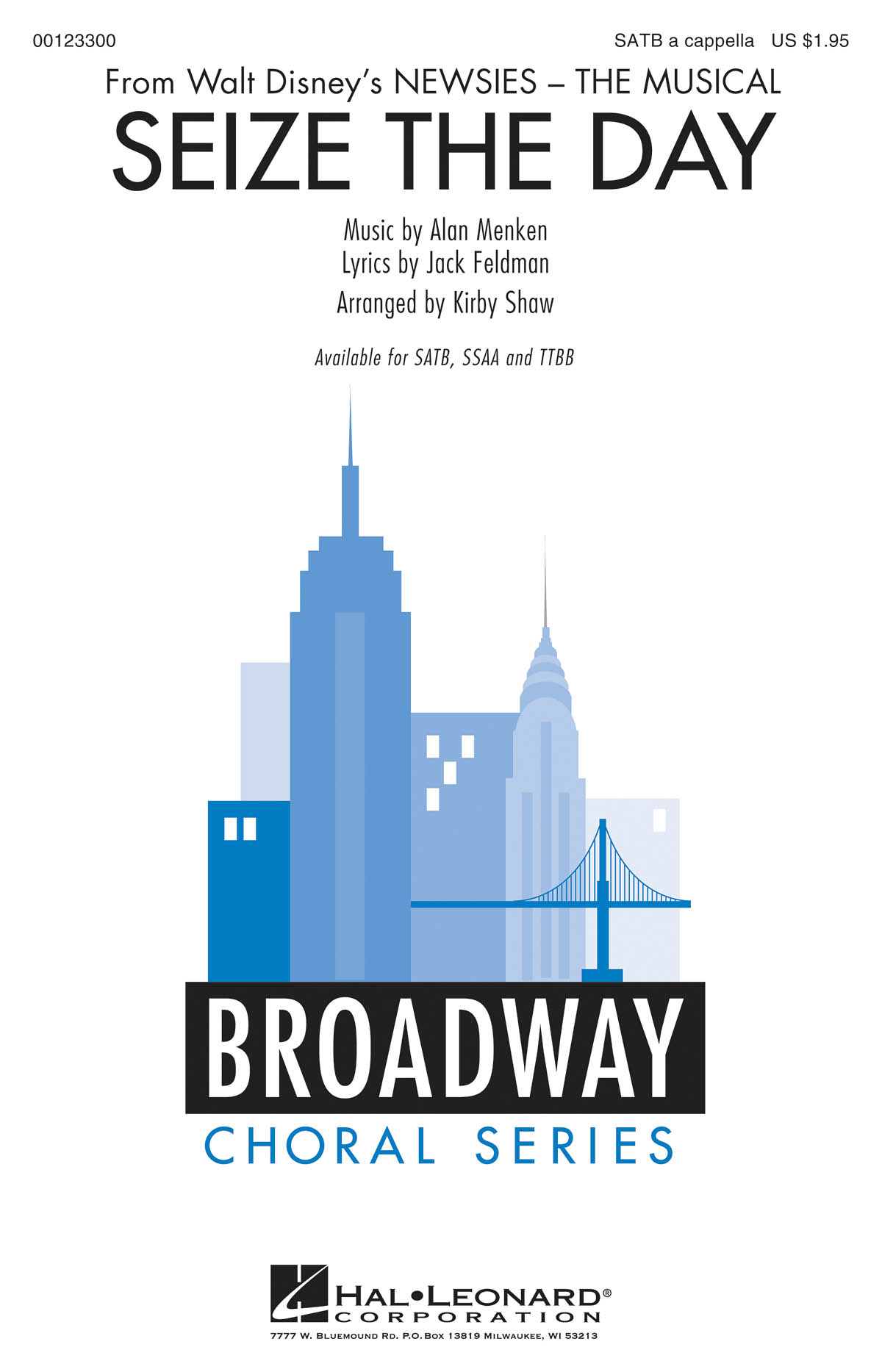 Seize the Day : (from Newsies)