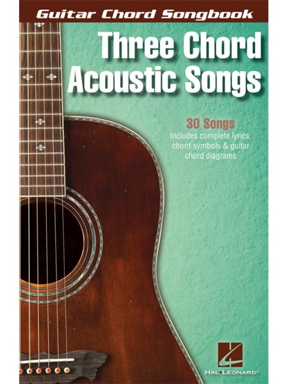 Guitar Chord Songbook: Three Chord Acoustic Songs