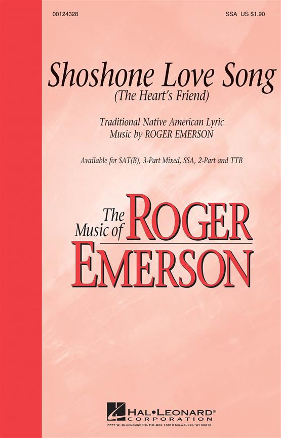 Shoshone Love Song : (The Heart's Friend)