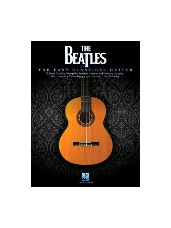 The Beatles: For Easy Classical Guitar