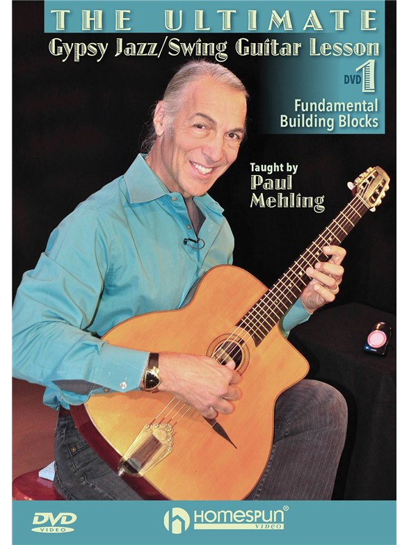 The Ultimate Gypsy Jazz/Swing Guitar Lesson: DVD 1 - Fundamental Building Blocks