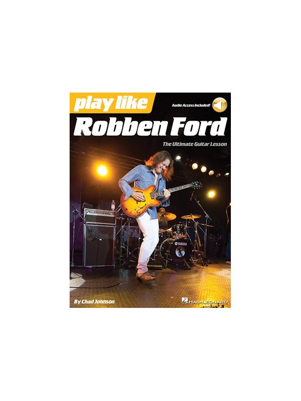 Play Like: Robben Ford (Book/Online Audio)