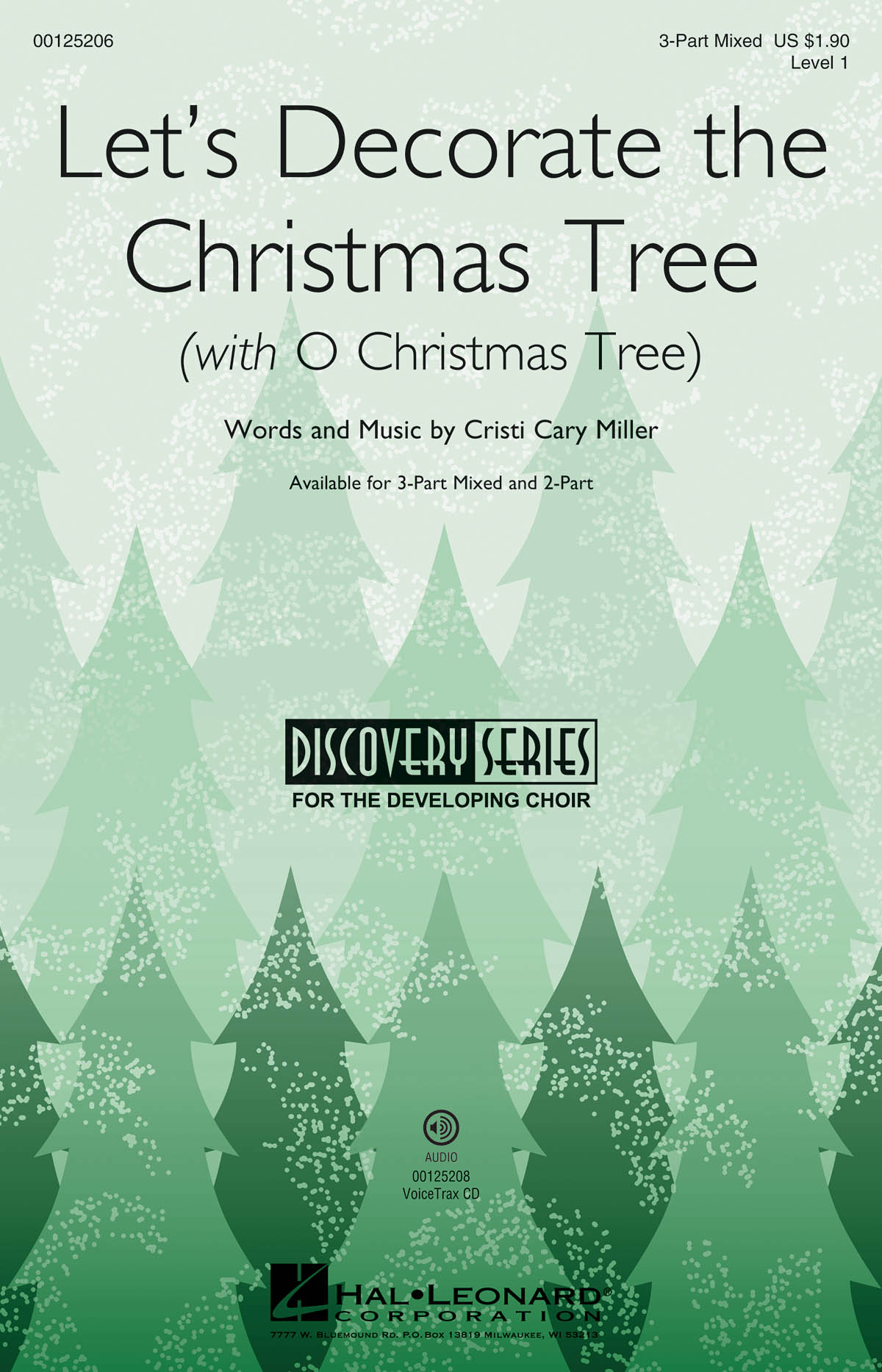 Let's Decorate the Christmas Tree : (with O Christmas Tree) Discovery Level 1