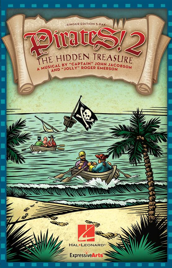 Pirates 2: The Hidden Treasure : A Musical for Young Voices, Singer 5 Pak