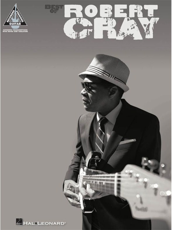 Best Of Robert Cray: Guitar Recorded Versions