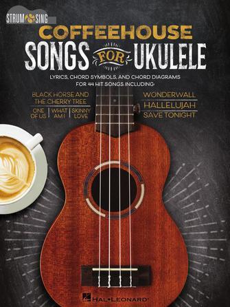 Coffeehouse Songs for Ukulele : Strum & Sing Series