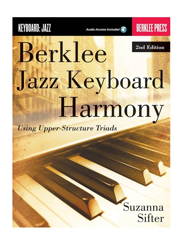 Berklee Jazz Keyboard Harmony – 2nd Edition (Book/Online Audio)