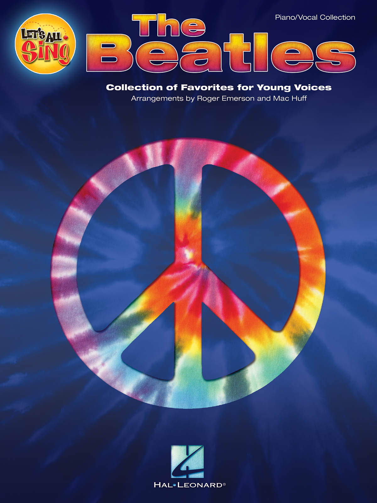 Let's All Sing The Beatles : Collection of Favorites for Young Voices