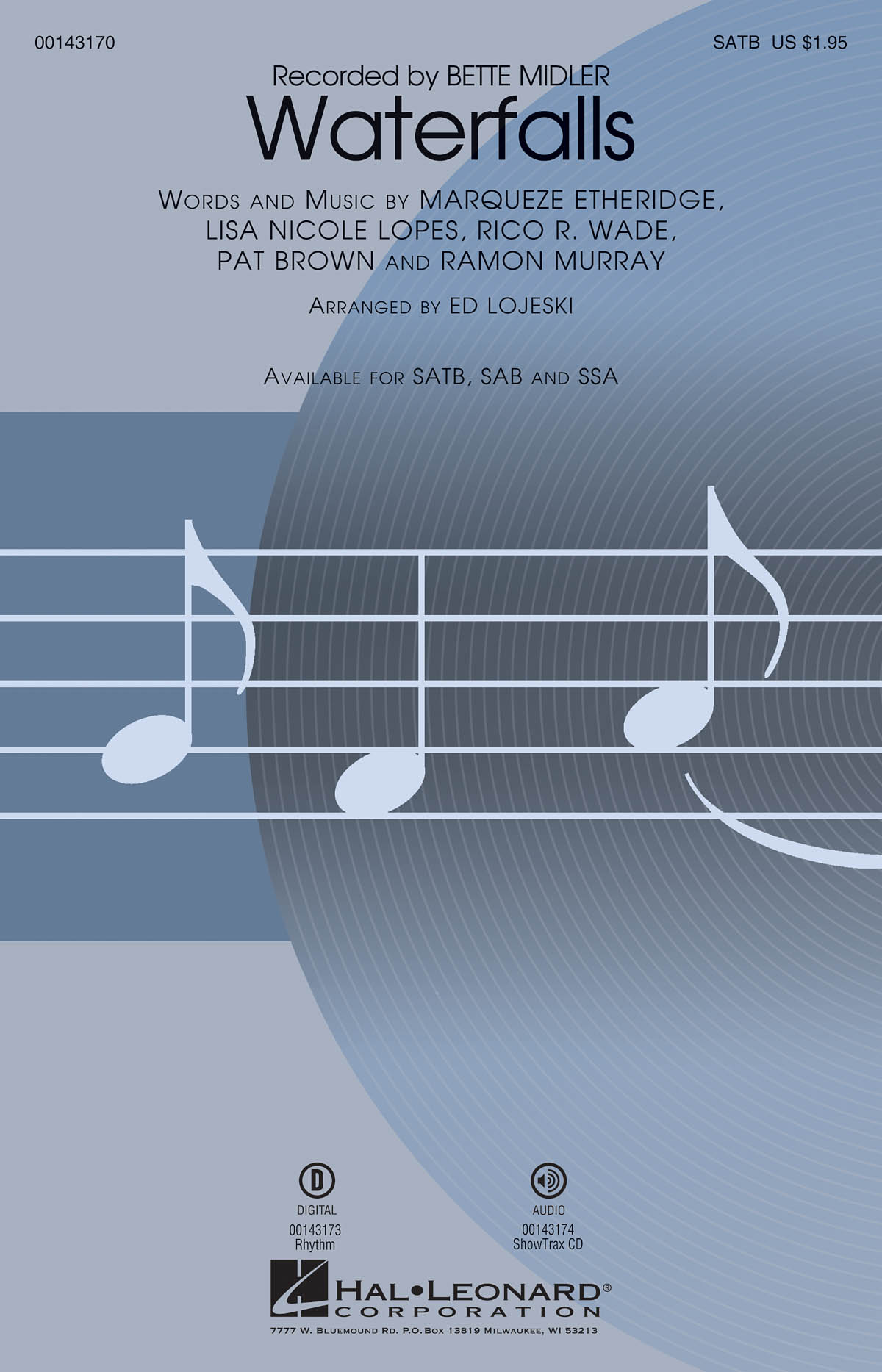 Bette Midler: Waterfalls (SATB, arr. Lojeski)