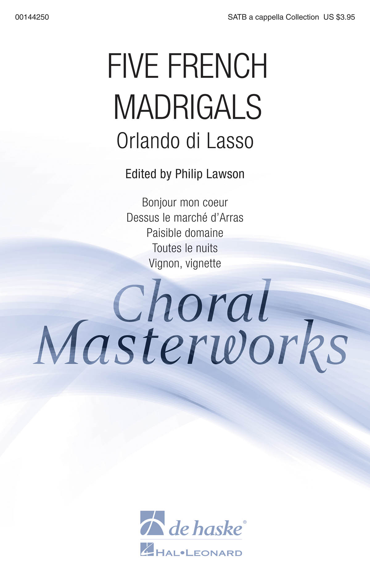 Orlando Di Lasso: Five French Madrigals (Arr. Lawson) (SATB)