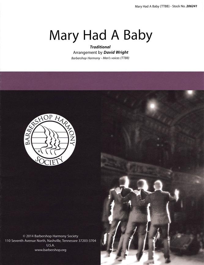 Mary Had A Baby (arr. Wright) (TTBB)