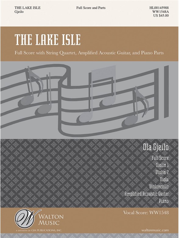 Ola Gjeilo: The Lake Isle (Full Score)
