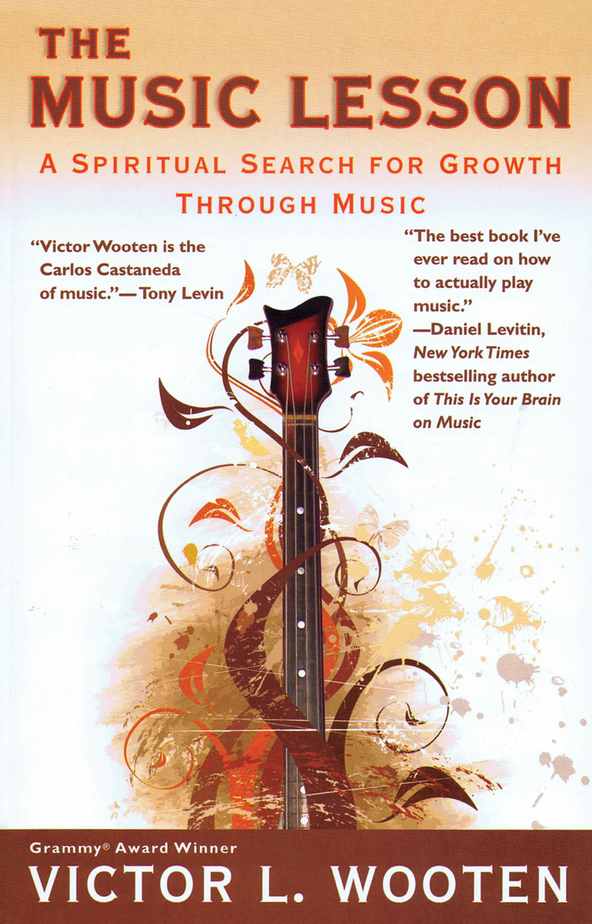 The Music Lesson : A Spiritual Search for Growth Through Music