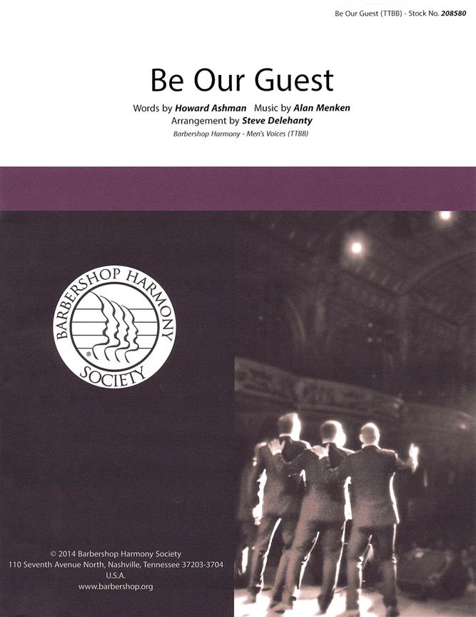 Be Our Guest (arr. Delehanty) (TTBB)