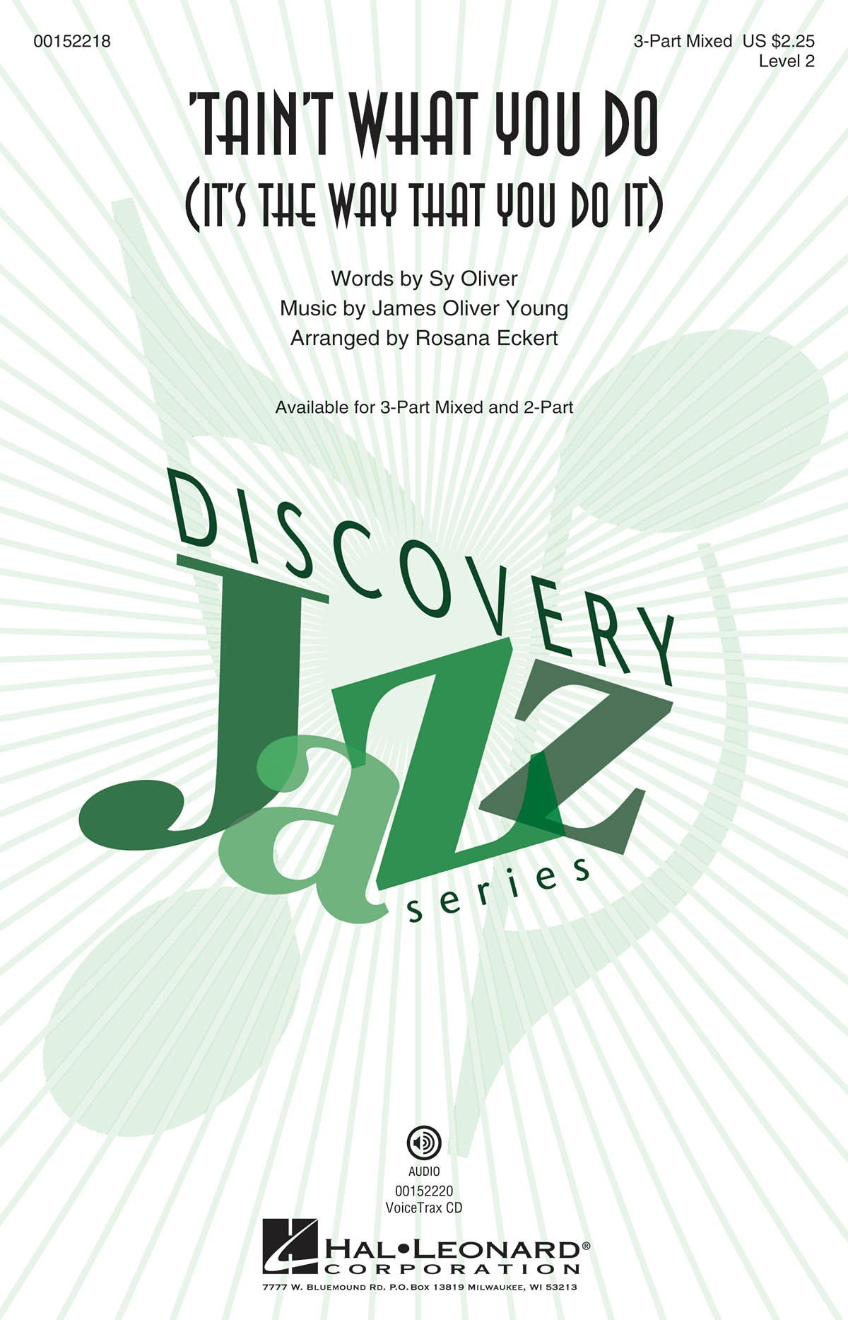 James Oliver Young: 'Tain't What You Do (It's The Way That You Do It) (Arr. Eckert) (3-Part)