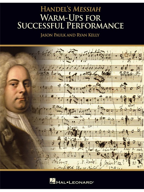 Handel's Messiah: Warm-Ups For Successful Performance - Director's Score (Book/Online Media)