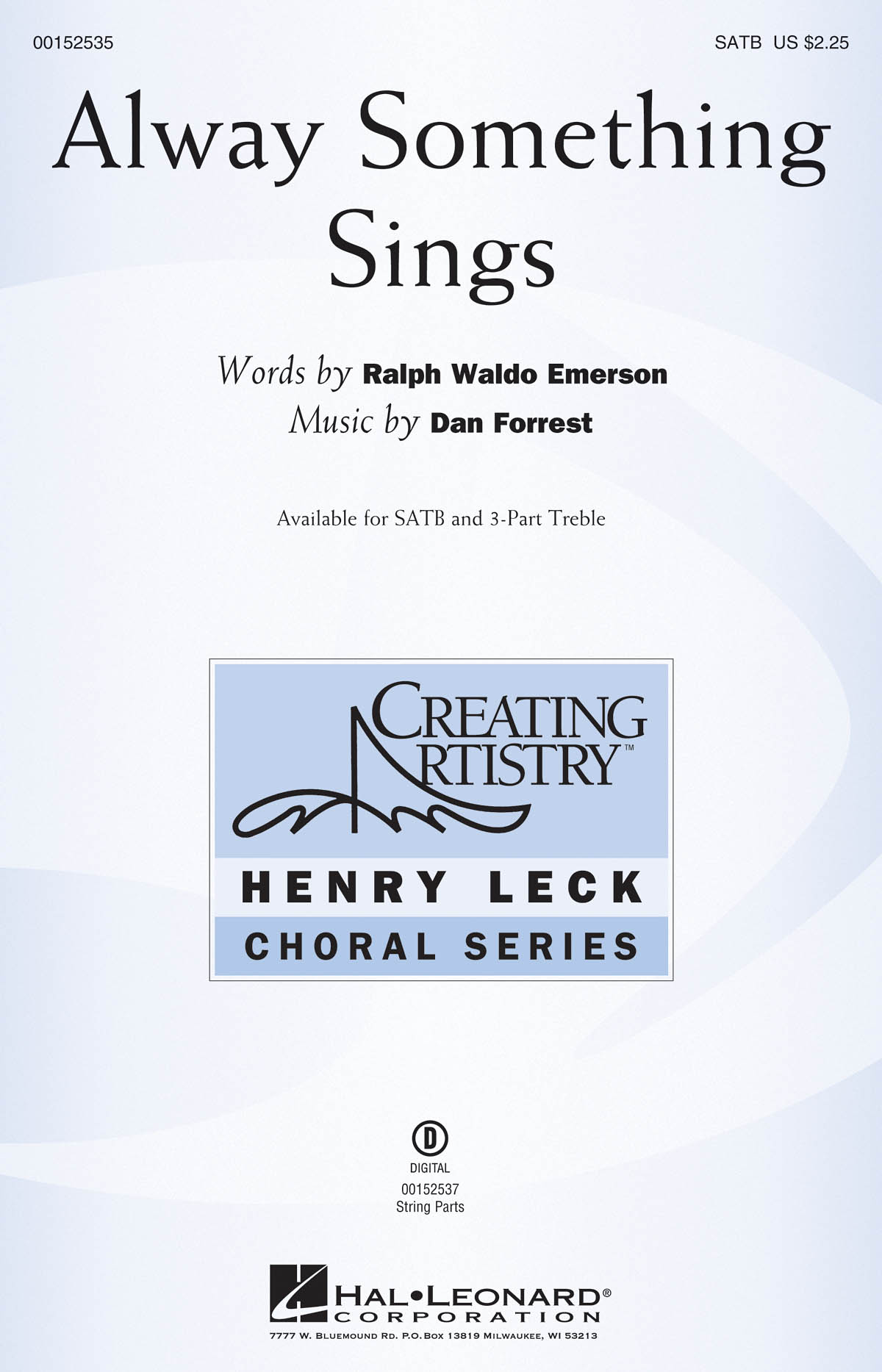 Dan Forrest: Alway Something Sings (SATB)