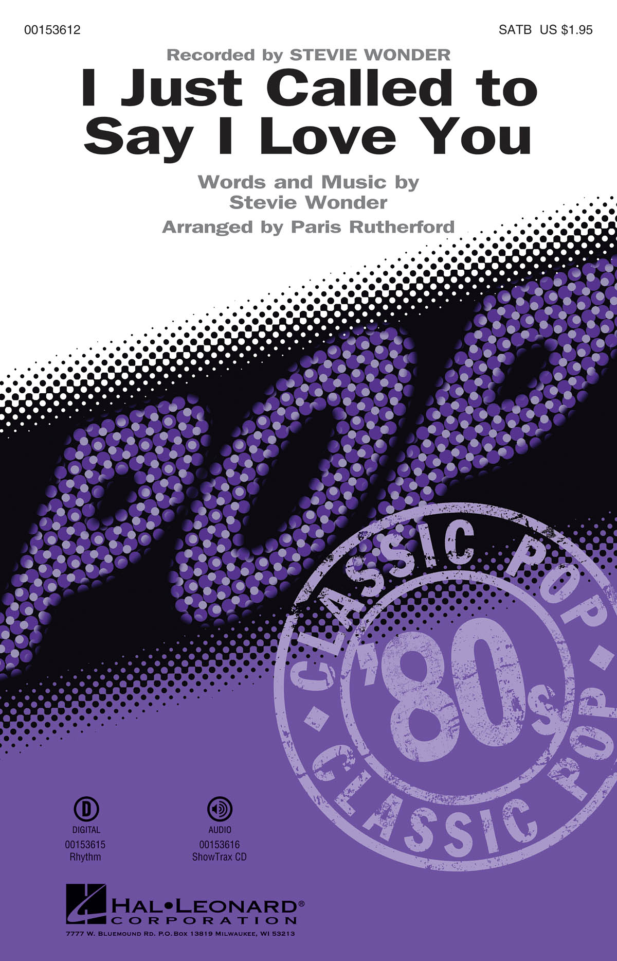 Stevie Wonder: I Just Called To Say I Love You (SATB)