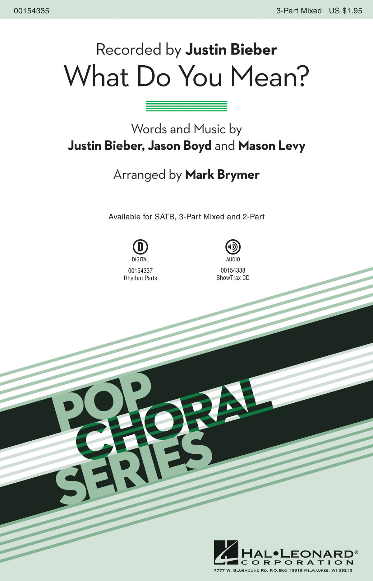 Justin Bieber: What Do You Mean (Arr. Brymer) (SATB)