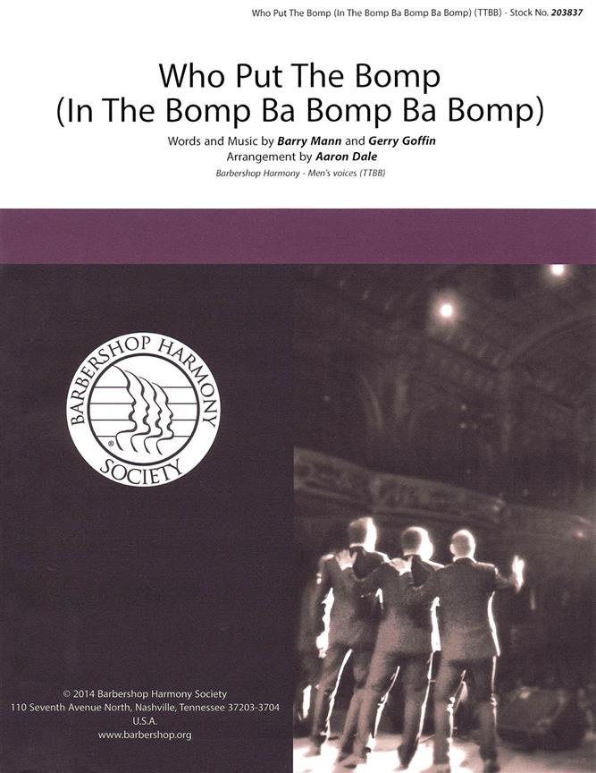 Who Put The Bomp (In The Bomp Ba Bomp Ba Bomp) (arr. Dale) (TTBB)